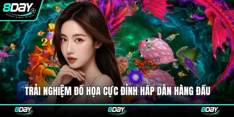 Trải nghiệm đồ họa cực đỉnh hấp dẫn hàng đầu