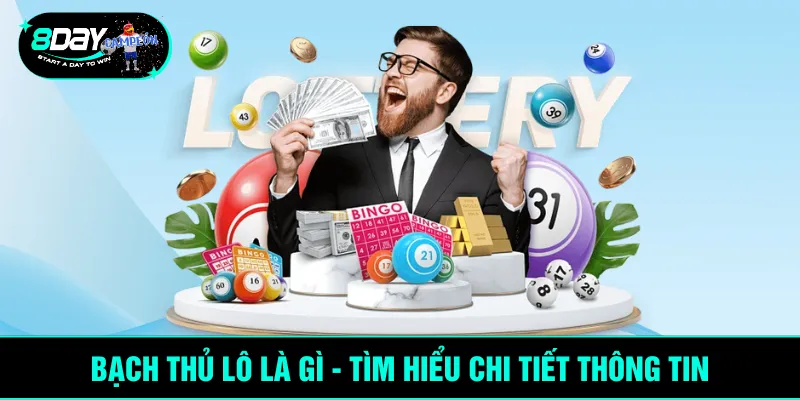 Bạch thủ lô là gì - Tìm hiểu chi tiết thông tin